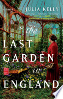 The Last Garden In England
