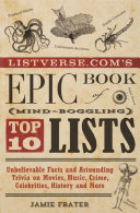 Read Pdf Listverse.com's Epic Book of Mind-Boggling Top 10 Lists