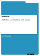 Mad Max – An Australian Cult Classic pdf