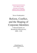 Read Pdf Reform, Conflict, and the Shaping of Corporate Identities