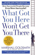 What Got You Here Won't Get You There Book