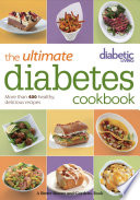 Diabetic Living The Ultimate Diabetes Cookbook