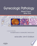 Gynecologic Pathology E Book