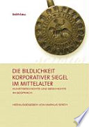 Die Bildlichkeit korporativer Siegel im Mittelalter