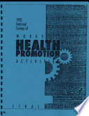 National Survey Of Worksite Health Promotion Activities