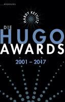 Die Hugo Awards 2001 – 2017