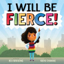 I Will Be Fierce Book Cover