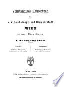 Vollständiges Häuserbuch der k. k. Reichshaupt- und Residenzstadt Wien
