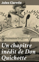 Read Pdf Un chapitre inédit de Don Quichotte