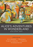 Alice's Adventures in Wonderland and Other Tales Book