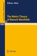 Read Pdf The Metric Theory of Banach Manifolds