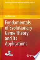 Fundamentals Of Evolutionary Game Theory And Its Applications