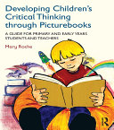 Read Pdf Developing Children's Critical Thinking through Picturebooks