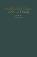 Read Pdf Proceedings of the First International Symposium on Basic Environmental Problems of Man in Space