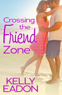 Crossing the Friend Zone pdf