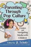 Read Pdf Parenting Through Pop Culture