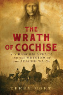 Read Pdf The Wrath of Cochise