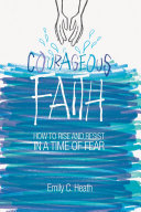 Read Pdf Courageous Faith