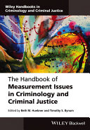Read Pdf The Handbook of Measurement Issues in Criminology and Criminal Justice