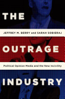 Read Pdf The Outrage Industry