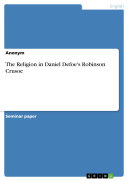 Read Pdf The Religion in Daniel Defoe's Robinson Crusoe