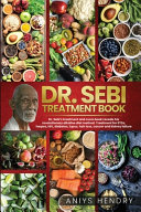 Dr Sebi S Treatment Book