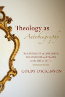 Read Pdf Theology as Autobiography