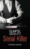 Read Pdf Glimpse, Memoir of a Serial Killer