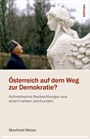 Österreich auf dem Weg zur Demokratie?