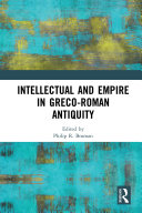 Read Pdf Intellectual and Empire in Greco-Roman Antiquity