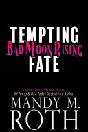 Read Pdf Bad Moon Rising (Tempting Fate 2)