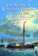 Read Pdf The American Northern Theater Army in 1776