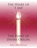 Read Pdf The Heart of “I Am” the Point of Divine Origin.