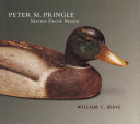 Read Pdf Peter M. Pringle, Master Decoy Maker