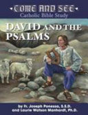 Read Pdf Come and See: David and the Psalms