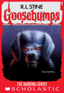 Read Pdf The Barking Ghost (Goosebumps #32)