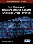 Read Pdf New Threats and Countermeasures in Digital Crime and Cyber Terrorism