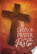 31 Days Of Prayer For My Pastor