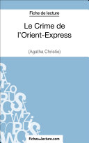 Le Crime de l’Orient-Express d'Agatha Christie (Fiche de lecture) Book
