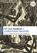 Read Pdf T&T Clark Handbook of Christian Prayer