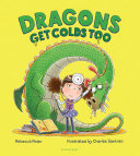 Dragons Get Colds Too Book Cover