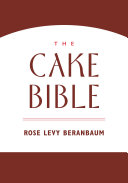The Cake Bible pdf