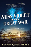 Read Pdf Miss Violet and the Great War