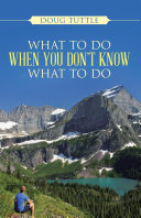 Read Pdf What to Do When You Don't Know What to Do