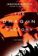 Read Pdf The Dragon Factory