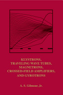 Klystrons, Traveling Wave Tubes, Magnetrons, Crossed-field Amplifiers, and Gyrotrons