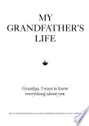 My Grandfather S Life
