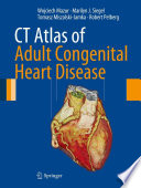 Ct Atlas Of Adult Congenital Heart Disease