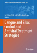 Dengue and Zika: Control and Antiviral Treatment Strategies pdf