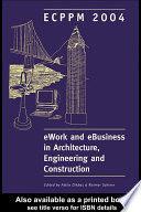 Ework And Ebusiness In Architecture Engineering And Construction